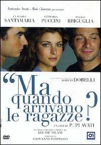 Ma quando arrivano le ragazze? di Pupi Avati - DVD