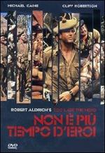 Non è più tempo d'eroi (DVD)