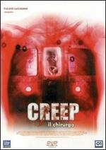 Creep. Il chirurgo