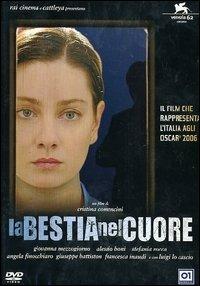 La bestia nel cuore di Cristina Comencini - DVD