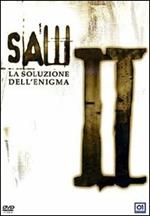 Saw 2. La soluzione dell'enigma