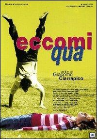 Eccomi qua di Giacomo Ciarrapico - DVD