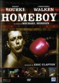 Homeboy di Michael Seresin - DVD