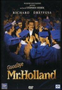 Goodbye Mr. Holland (DVD) di Stephen Herek - DVD