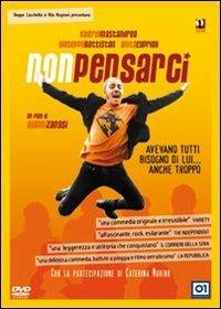 Non pensarci di Gianni Zanasi - DVD