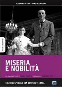 Miseria e nobiltà (DVD) di Eduardo De Filippo,Alberto Gagliardelli - DVD