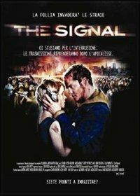 The Signal di David Bruckner,Jacob Gentry,Dan Bush - DVD