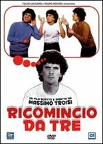 Ricomincio da tre (DVD)