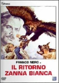 Il ritorno di Zanna Bianca - DVD - Film di Lucio Fulci Avventura | IBS