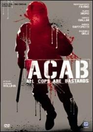 ACAB. All cops are bastards