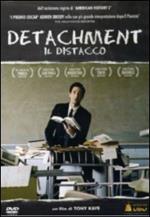 Detachment. Il distacco