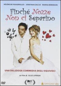 Finché nozze non ci separino di Julie Lipinski - DVD