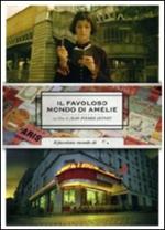 Il favoloso mondo di Amelie