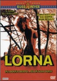 Lorna (DVD) di Russ Meyer - DVD