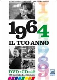 Il tuo anno. 1964