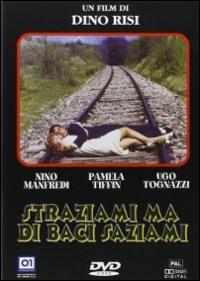 Straziami ma di baci saziami di Dino Risi - DVD