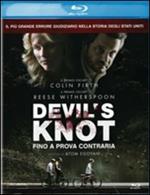 Devil's Knot. Fino a prova contraria