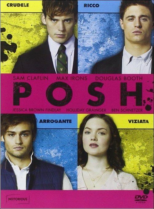 Posh di Lone Scherfig - DVD