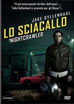 Lo sciacallo. Nightcrawler