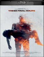 These Final Hours. 12 ore alla fine