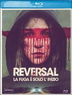 Reversal. La fuga è solo l'inizio