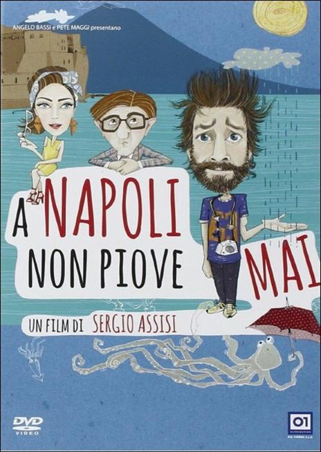 A Napoli non piove mai - DVD - Film di Sergio Assisi Commedia | IBS