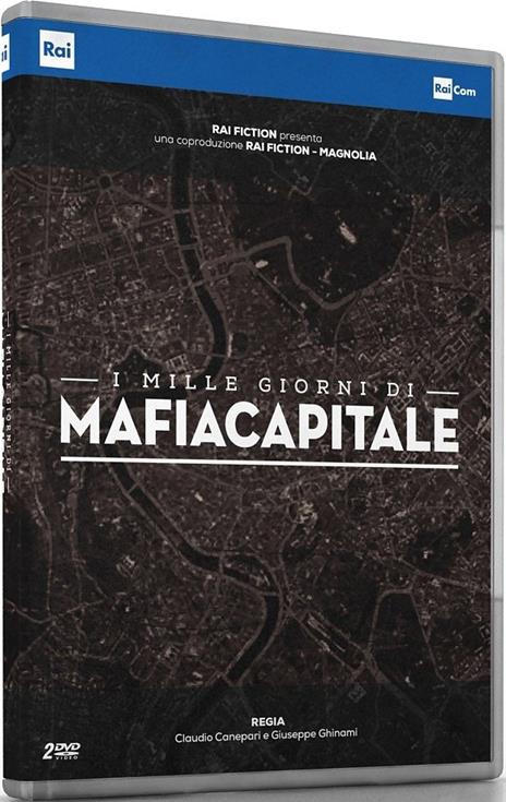 I mille giorni di Mafia Capitale (2 DVD ) - DVD - Film di Claudio Canepari  , Giuseppe Ghinami Documentario | IBS