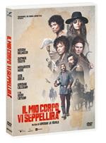 Il mio corpo vi seppellirà (DVD)