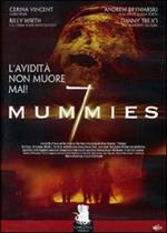 7 Mummies