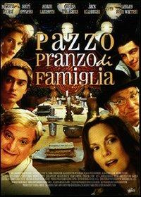 Pazzo pranzo di famiglia di Salvador Litvak - DVD