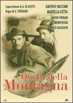 Quelli della montagna (DVD)