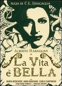 La vita è bella di Carlo Ludovico Bragaglia - DVD