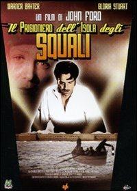 Il prigioniero dell'isola degli squali di John Ford - DVD