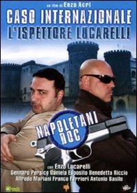 Caso internazionale. L'ispettore Lucarelli di Enzo Acri - DVD