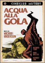 Acqua alla gola