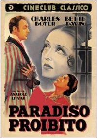 Paradiso proibito di Anatole Litvak - DVD