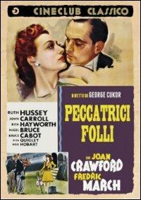 Peccatrici folli di George Cukor - DVD