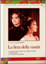 La fiera della vanità (3 DVD)