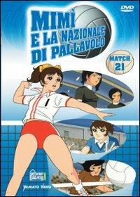 Mimì e la nazionale di pallavolo. Vol. 21 (DVD) - DVD