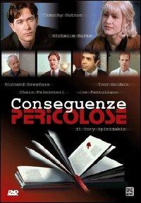 Conseguenze pericolose di Tony Spiridakis - DVD