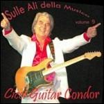 Sulle Ali Della Musica 9 - CD Audio di Cicci Condor