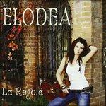 La regola - CD Audio di Elodea