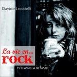 La vie en rock - CD Audio di Davide Locatelli