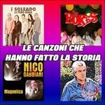 Le canzoni che hanno fatto la storia - CD Audio di Mal,Nico dei Gabbiani,Soledado,New Rokes