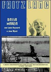 Bassa Marea (DVD) di Fritz Lang - DVD