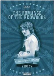 A Romance of the Redwoods