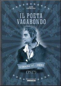 Il poeta vagabondo di Alan Crosland - DVD