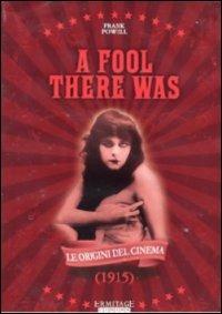 La vampira. A Fool There Was di Frank Powell - DVD