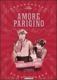 Amore parigino di Louis J. Gasnier - DVD