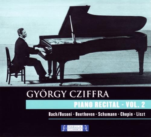 Piano Recital vol.2 - CD Audio di György Cziffra